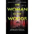 The Woman in the Woods - Paperback