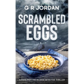 Scrambled Eggs: A Highlands and Islands Detective Thriller - Paperback