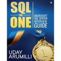 SQL the One: Microsoft SQL Server Interview Guide - Paperback