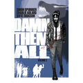 Damn Them All Vol. 2 - Paperback