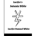 Lucifer's Satanic Bible - Paperback