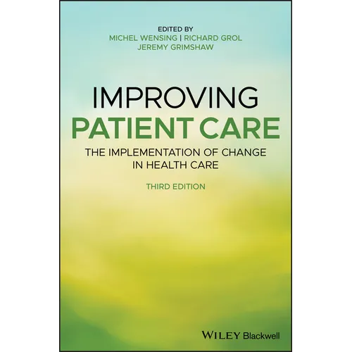 Improving Patient Care - Hardcover