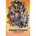 Classic TV Icons: Action & Drama - Paperback