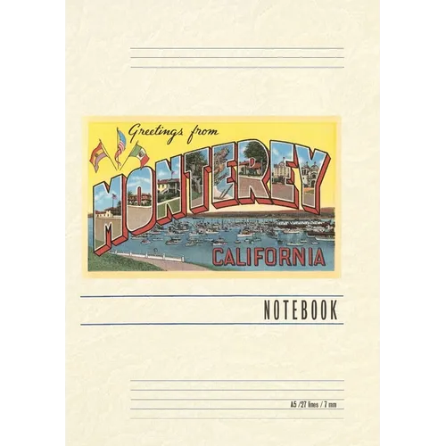 Vintage Lined Notebook Greetings from Monterey, California - Paperback