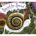 Swirl by Swirl: Spirals in Nature - Board Book