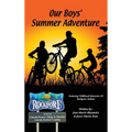 Our Boy's Summer Adventure - Hardcover