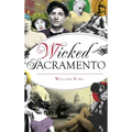 Wicked Sacramento - Hardcover