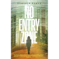No Entry Zone - Hardcover