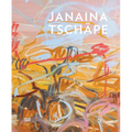 Janaina Tschäpe - Hardcover