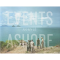 An-My Lê Events Ashore - Hardcover