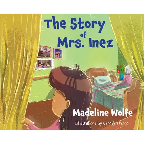 The Story of Mrs. Inez - Hardcover
