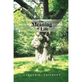 The Meaning of Life - Paperback