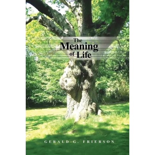The Meaning of Life - Paperback