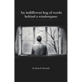 An Indifferent Bog of Words - Paperback