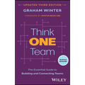 Think One Team: The Essential Guide to Building and Connecting Teams - Paperback