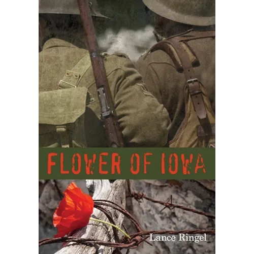 Flower of Iowa - Hardcover