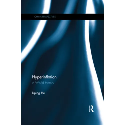 Hyperinflation: A World History - Paperback