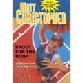 Shoot for the Hoop - Paperback