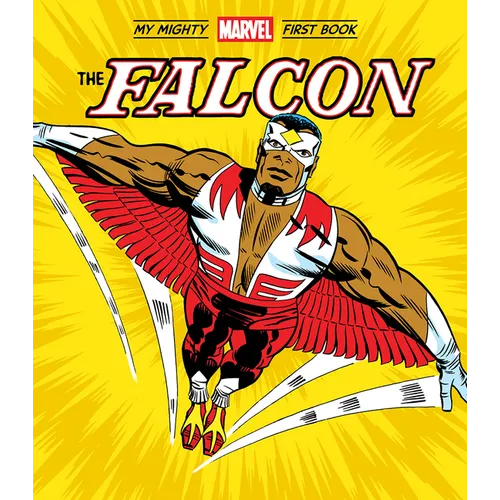 The Falcon: My Mighty Marvel First Book - Board Book