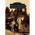 Nevada's Virginia & Truckee Railroad - Paperback