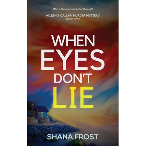 When Eyes Don't Lie - Paperback