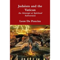 Judaism and the Vatican - Paperback