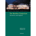 The Novikov Conjecture: Geometry and Algebra - Paperback