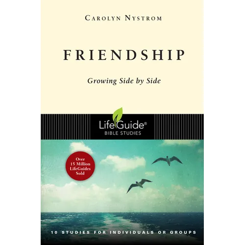 Friendship: Growing Side by Side - Paperback