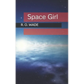 Space Girl - Paperback