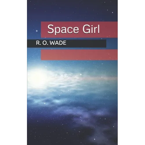 Space Girl - Paperback
