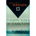 Thirty Days of Darkness - Paperback