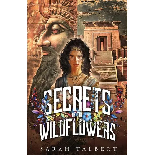 Secrets of the Wildflowers - Paperback