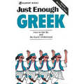 Just Enough Greek - Paperback