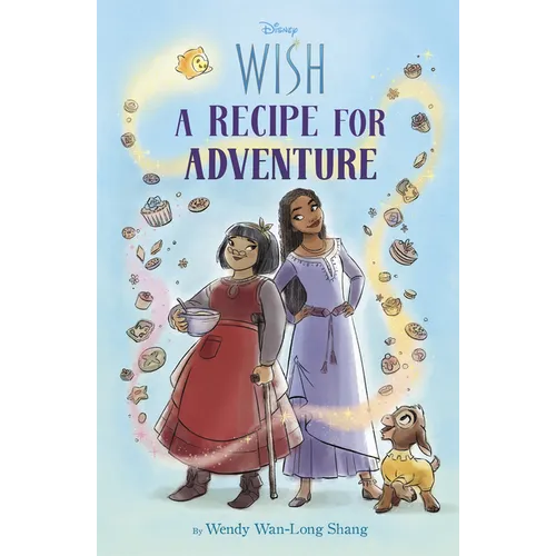 Disney Wish: A Recipe for Adventure - Paperback