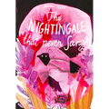 The Nightingale That Never Sang - Hardcover