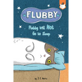 Flubby Will Not Go to Sleep - Paperback