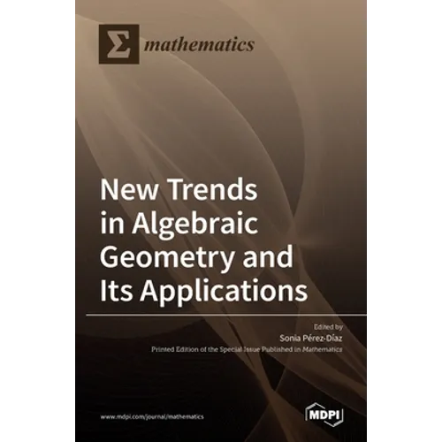 New Trends in Algebraic Geometry and Its Applications - Hardcover