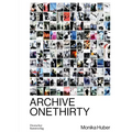 Monika Huber: Archive Onethirty - Paperback