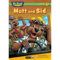Matt and Sid - Paperback