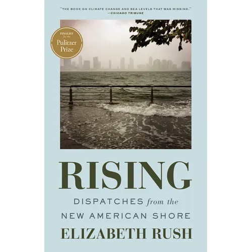 Rising: Dispatches from the New American Shore - Paperback