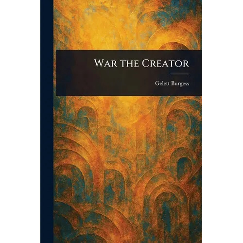 War the Creator