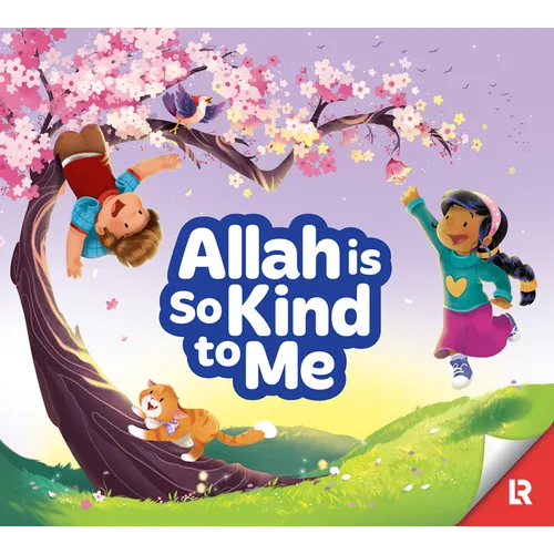 Allah Is So Kind to Me - Hardcover