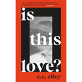 Is This Love - Paperback