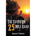 The Coven On 25 Mile Road - Paperback
