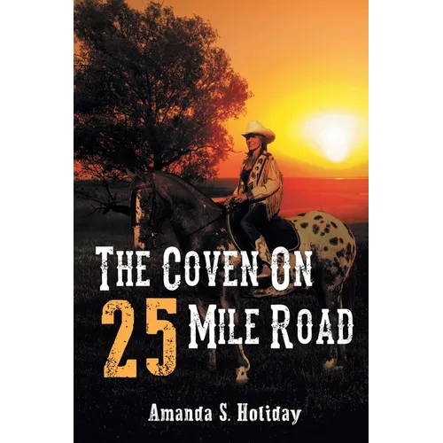 The Coven On 25 Mile Road - Paperback