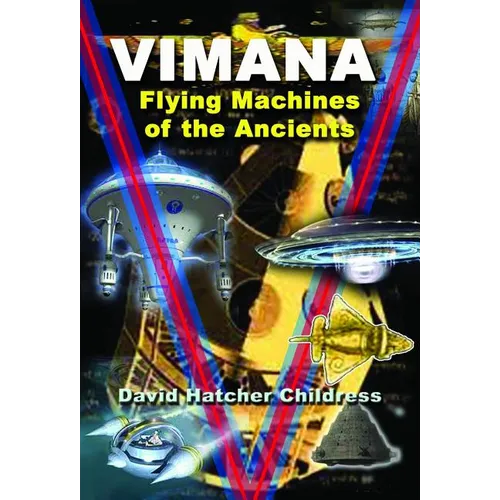 Vimana: Flying Machines of the Ancients - Paperback