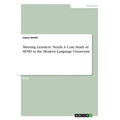Meeting Learners' Needs. A Case Study of SEND in the Modern Language Classroom - Paperback