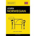 Learn Norwegian - Quick / Easy / Efficient: 2000 Key Vocabularies - Paperback