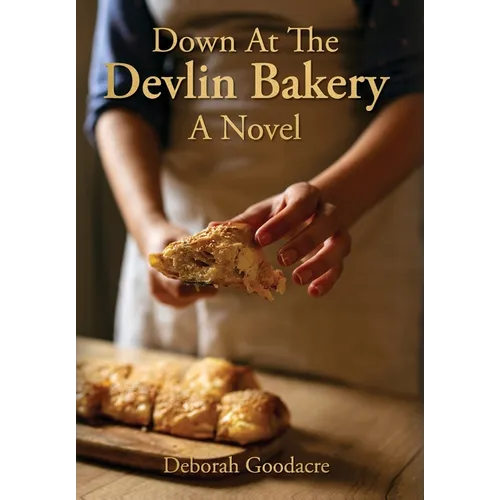 Down At The Devlin Bakery - Hardcover