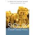 The Sioux in South Dakota History